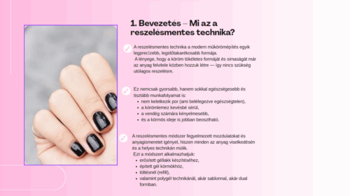 Reszelésmentes műköröm képzés – Béz gél és Base Gel technika